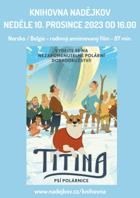 Promítání filmu v knihovně: Titina, psí polárnice