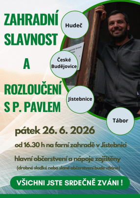 Zahradní slavnost a rozloučení s paterem P. Němcem