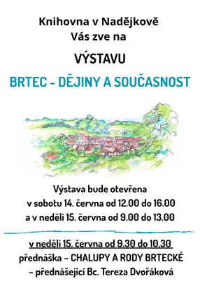 Výstava - Brtec - dějiny a současnost