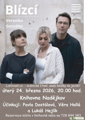 Listování: Blízcí